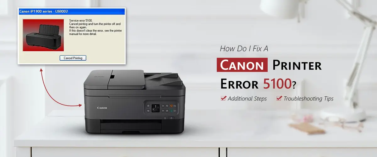 Canon Printer Error 5100
