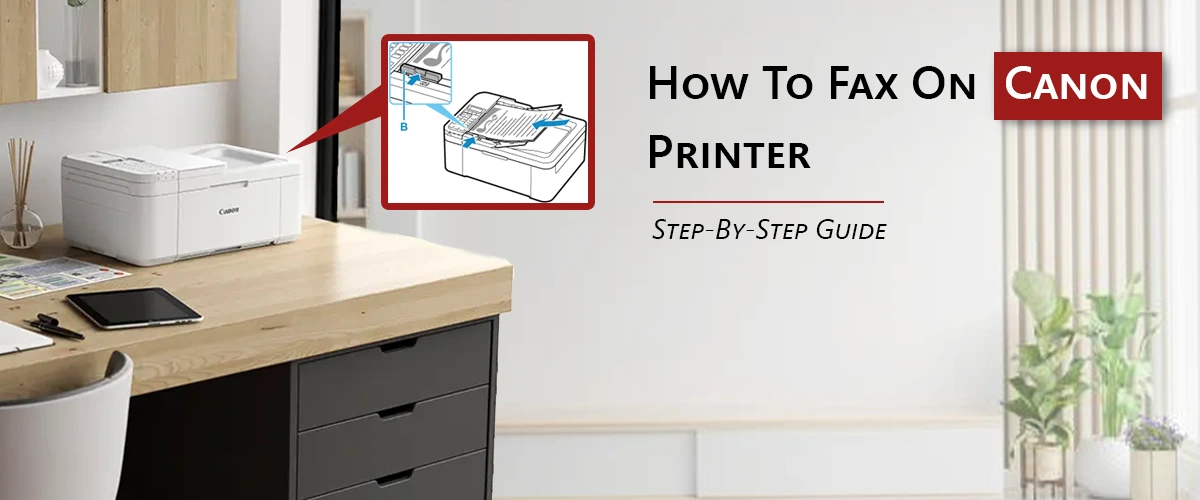 How To Fax On Canon Printer: Step-By-Step Guide.
